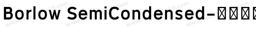 Borlow SemiCondensed字体转换